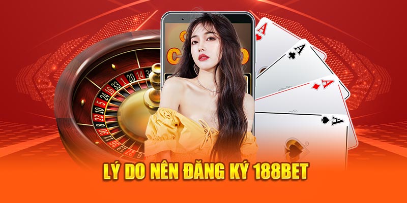 188bet cũng sẽ là địa chỉ yên tâm cho người tham gia