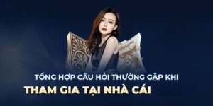 Câu Hỏi Thường Gặp Nhà Cái Uy Tín