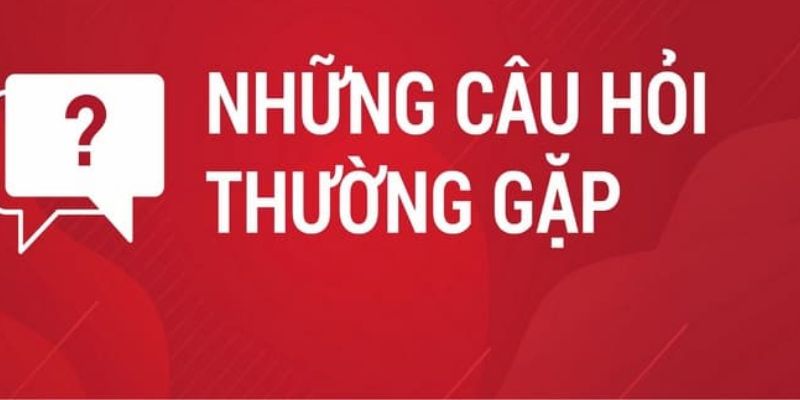 Các thắc mắc liên quan khuyến mãi nhà cái uy tín