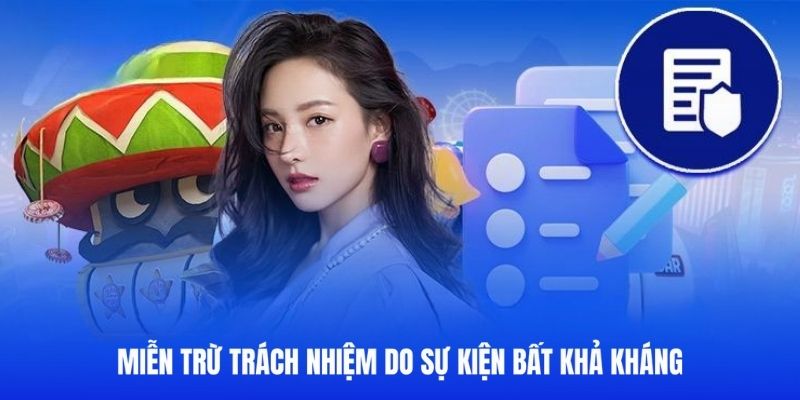 Miễn trừ trách nhiệm do tác động bên ngoài